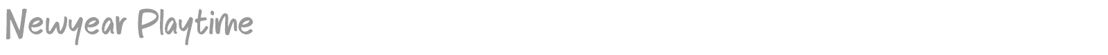 Newyear Playtime font preview